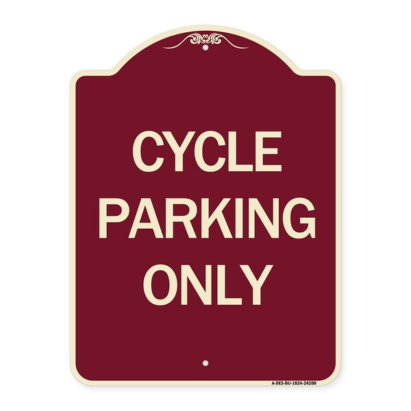 Designer Series Cycle Parking Only, Burgundy Heavy-Gauge Aluminum Sign, 24" x 18", BU-1824-24200